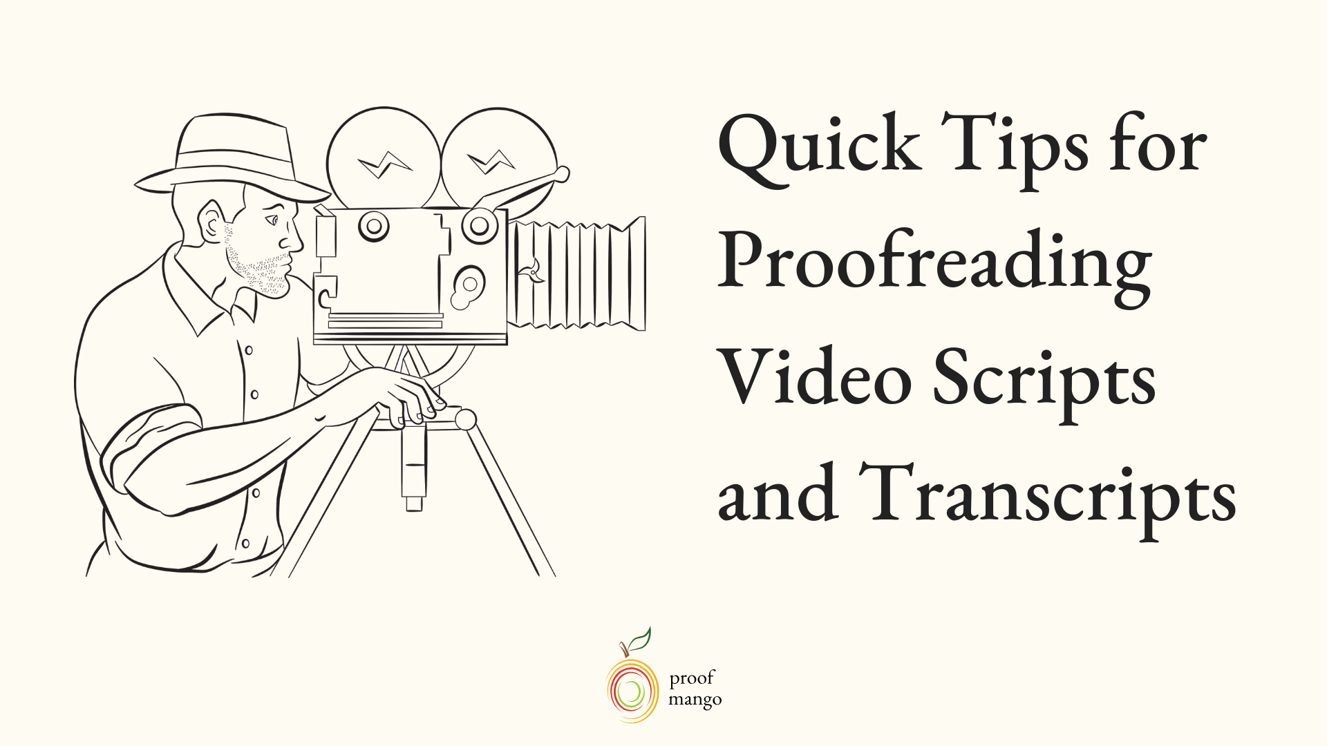 Quick-Tips-For-Proofreading-Video-Scripts-and-Transcripts