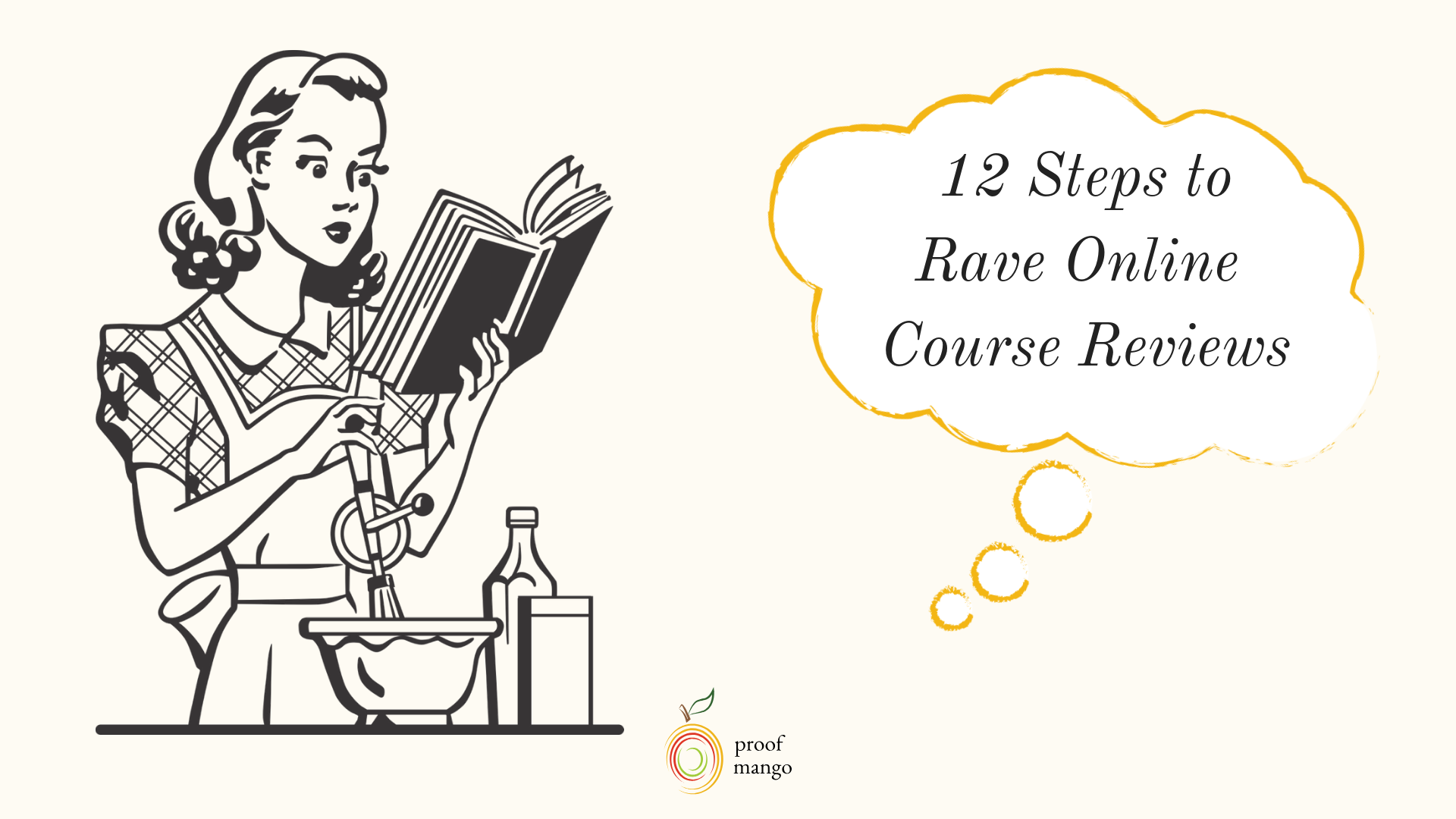 12 Steps to Rave Online Course Reviews