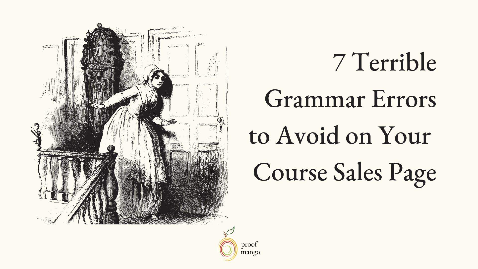 7 Terrible Grammar Errors to Avoid on Your Course Sales Page 