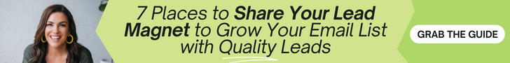 7 Places to Share Your Lead Magnet