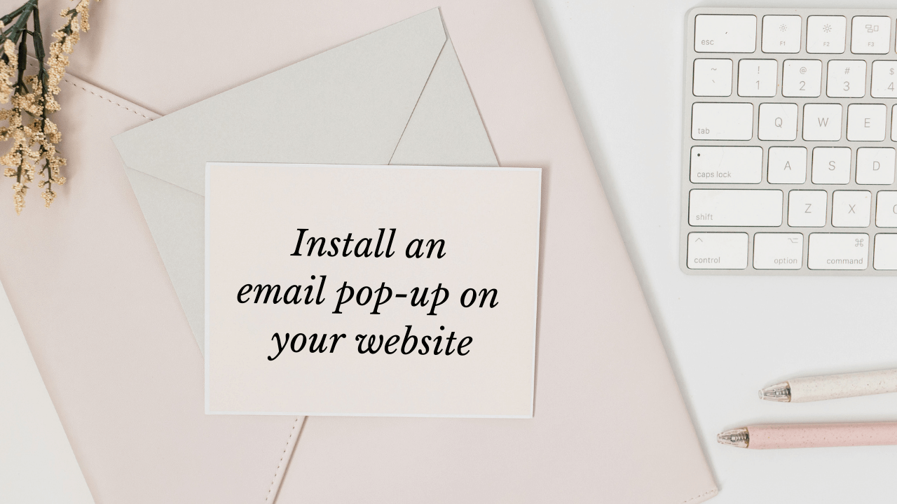 Install an email pop up for your lead magnet (1)